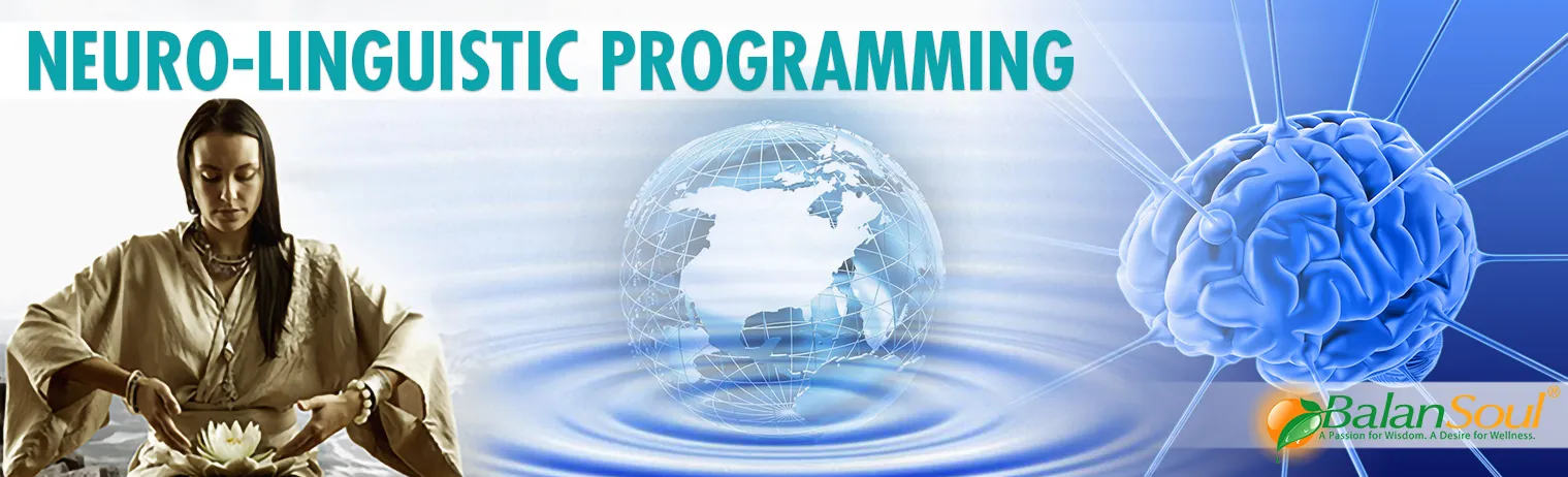 Neuro Linguistic Programming