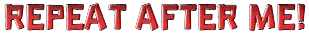 Repeat After Me - Be happy with who you are.